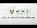 Hosting PHP Sürümünü Değiştirme